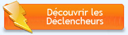 declencheurs